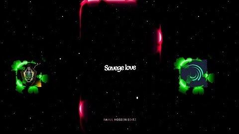 SAVAGE LOVE💔 @imrahulhossen ALIGHTMOTION NEW XML TREND #alightmotion #xml #xmlpreset