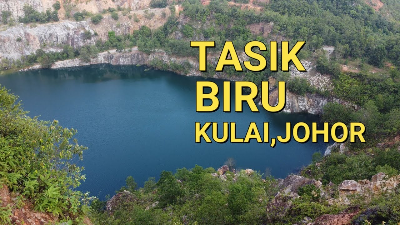 Download Tasik Biru yang cantik di Kulai,Johor.Tapi ramai yang tak tahu