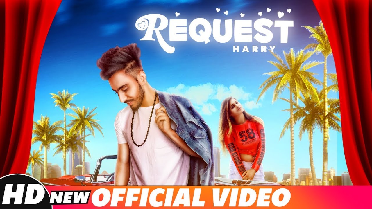 Request (Official Video) | Harry | Parallax Films | Latest Punjabi Songs 2018 | Speed Records