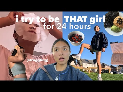 trying to be THAT girl for 24 hours.. (emphasis on try)