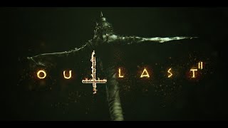 Outlast 2 З Суржиком