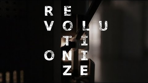 ‘Revolutionize