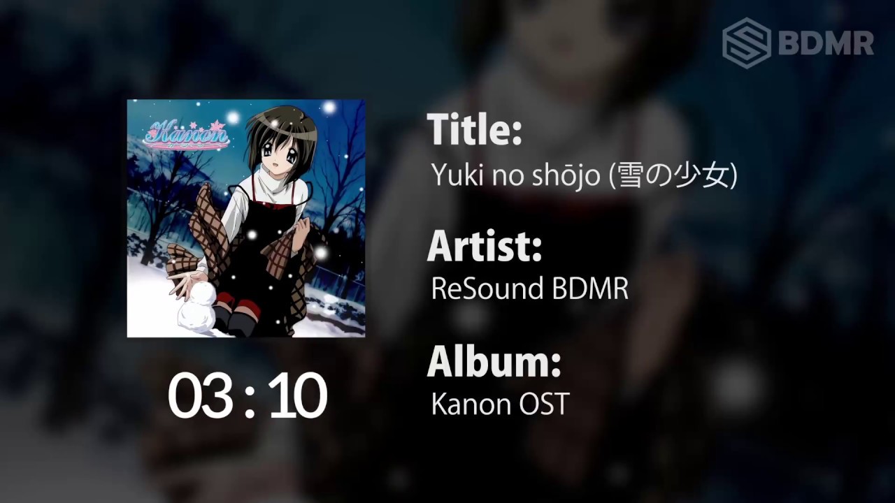 Kanon Ost 010 Yuki No Shoujo 雪の少女 Youtube