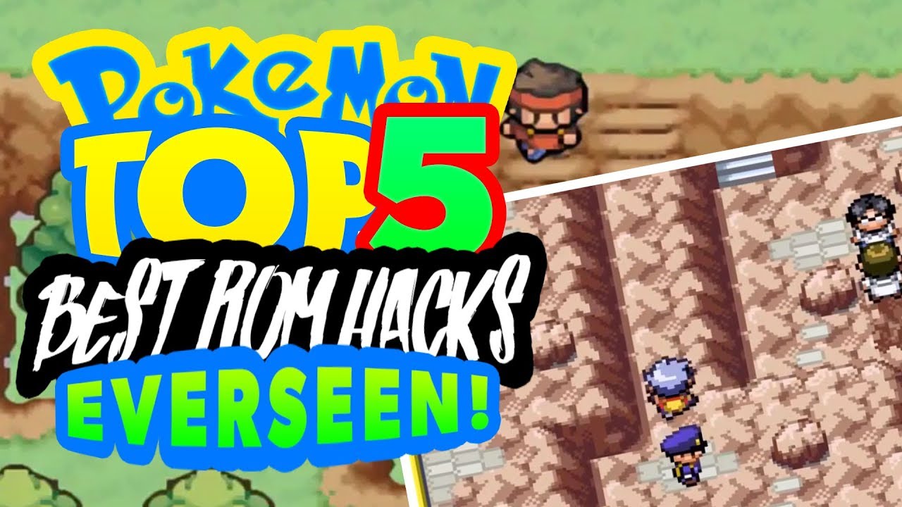 TOP 5 BEST POKEMON ROM HACKS! - 2017 ( WITH DOWNLOAD LINKS )