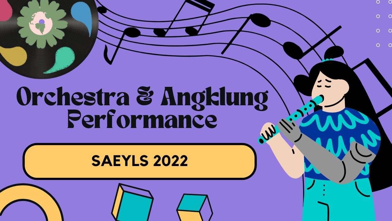 Amazing Orchestra and Angklung Performance at the SAEYLS 2022 Opening Ceremony 🎵 | SAEYLS 2022
