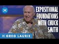 Chuck Smith :: Expositional Foundations