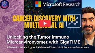 #GigaTIME: Scaling #Cancer Discovery with Multimodal AI | H&E Slides to Virtual mIF Profile