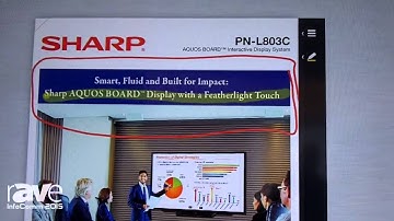 InfoComm 2015: Sharp Details PN-L803C AQUOS BOARD Interactive Display System