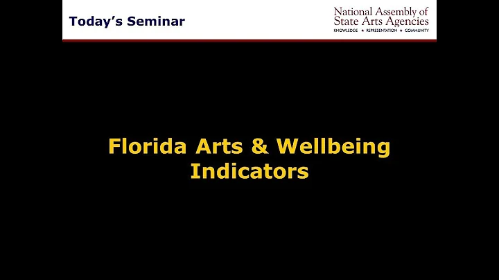 Florida Arts and Wellbeing Indicators Web Seminar