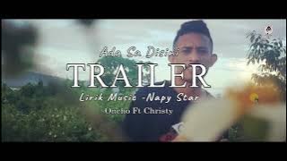 Ada Sa Disini - Coming Soon (Lirik Napy Star),Video Oncho Ft Christy