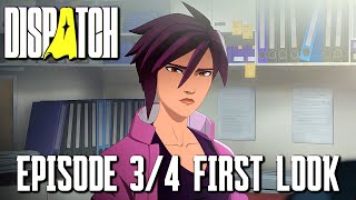 DISPATCH EPISODES 3 & 4 First Look Trailer (AdHoc Studio)