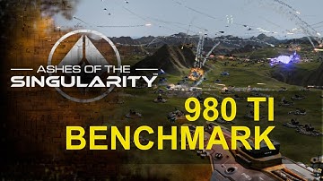 Ashes of the Singularity Escalation - Nvidia 980 Ti Benchmark