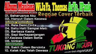 Kumpulan album thomas Arya ipank_versi reggae!!!