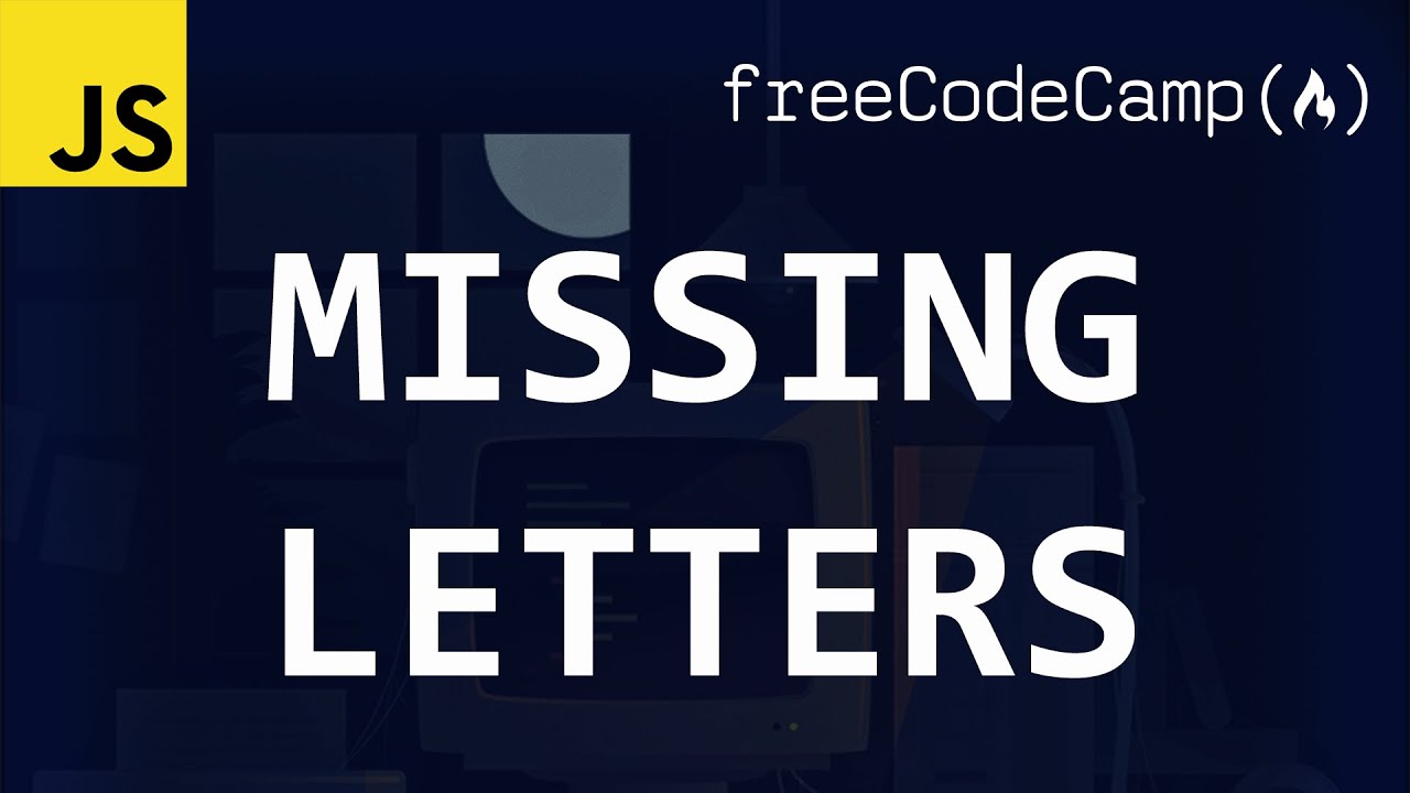 freeCodeCamp solutions - Missing letters