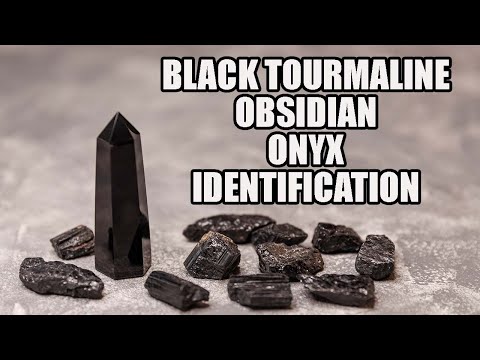 How To Identify Obsidian, Onyx, and Black