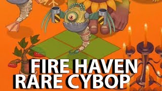 Fire Haven - How to Breed Rare Cybop | My Singing Monsters
