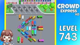 Download Lagu Crowd Express Level 743 Solution Walkthrough MP3