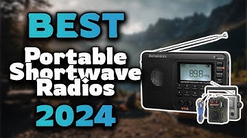 Top Best Portable Shortwave Radios in 2024 & Buying Guide - Must Watch Before Buying!