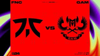 Fnatic vs GAM Esports | #MSI2024 | S1D2 | Partida 2