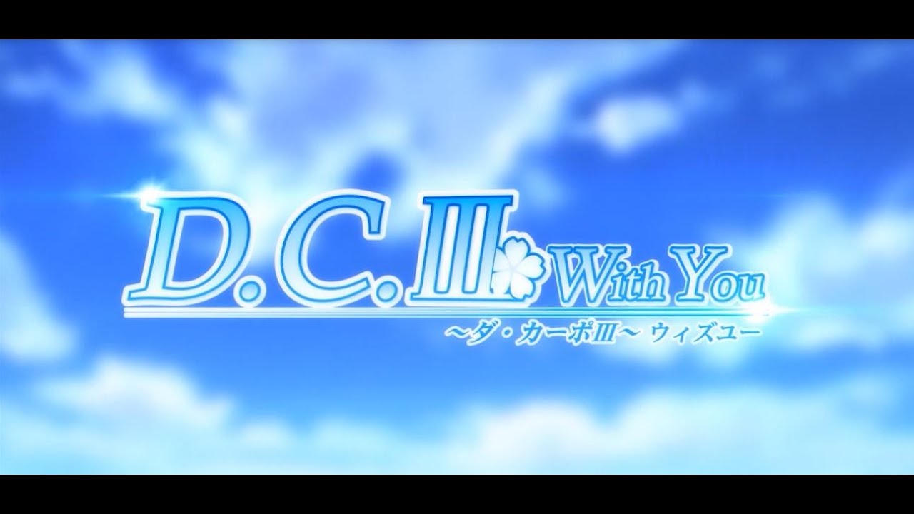 Da Capo 3 With You Game Opening