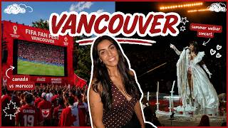 24 Hours in Vancouver | Summer Walker + FIFA Fan Fest