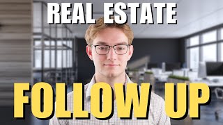 How to Follow Up with Real Estate Leads  LIVE Follow Up Calls