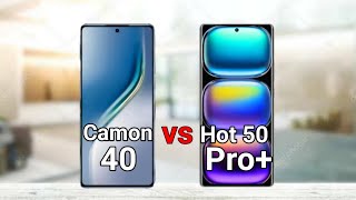 Tecno Camon 40 vs Infinix Hot 50 Pro Plus