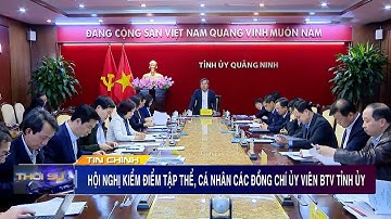 Hội nghị kiểm điểm tập thể, cá nhân các đồng chí Ủy viên BTV Tỉnh ủy