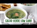 CALDO VERDE LOW CARB - Receita saudável de caldo verde