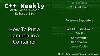 C   Weekly - Ep 334 - How to Put a Lambda in a Container