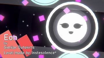 Eon | @SimilarOutskirts (Project Arrhythmia level made by @Instesolence)