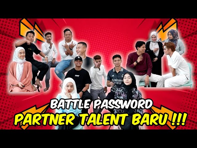 BATTLE PASSWORD PARTNER TALENT BARU !!! SEMUA GELAK BILA BOY JOIN... class=