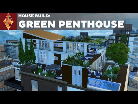 The Sims 4 - House Build - Green Penthouse