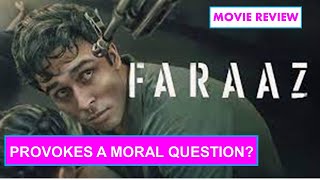 Faraaz Movie Review by Pratikshyamizra | Omerta by PRATIKSHYAMIZRA REVIEW 10,879 views 3 days ago 8 minutes, 13 seconds