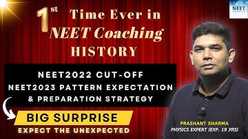 NEET 2022 CUT-OFF , TAKING A DROP OR NOT CONFUSION | NEET 2023 Preparation  Strategy | NEET PHYSICS
