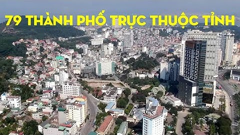 Thành phố vinh trực thuộc tỉnh nào của nước ta năm 2024