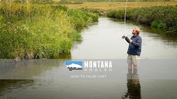 Learn to Fly Fish: How to False Cast