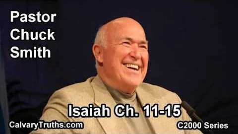 23 Isaiah 11-15 - Pastor Chuck Smith - C2000 Series