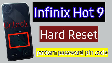 Infinix Hot 9 Hard Reset | Infinix (X665x) x660 pattern unlock 2022