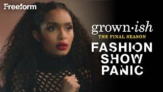 Zoey's Fashion Show Panic | grown-ish: The Final Season | Freeform