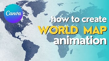 How To Create a Stunning World Map Animation in Canva | Easy Step-by-Step Tutorial