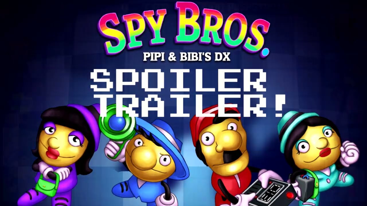 Spy Bros. (Pipi & Bibi's DX) - Spoiler trailer!