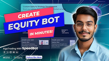 How to Create Equity Bot on SpeedBot (Hindi)? Walkthrough for Algo Traders