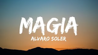 Alvaro Soler - Magia (LYRICS)