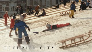 Occupied City - Official Trailer