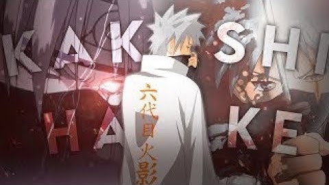 Naruto AMV/ASMV - Kakashi of the sharingan