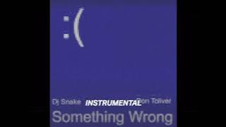 DJ Snake, Don Toliver - Something Wrong (Instrumental)