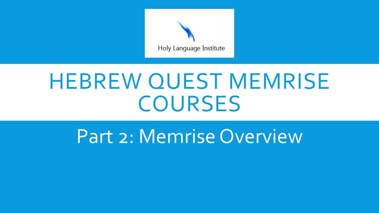 Hebrew Quest Memrise Modules Overview (2/3) - YouTube