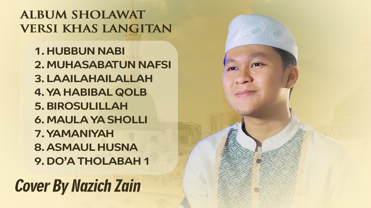 Kumpulan Sholawat Versi Khas Langitan - Cover By Nazich Zain
