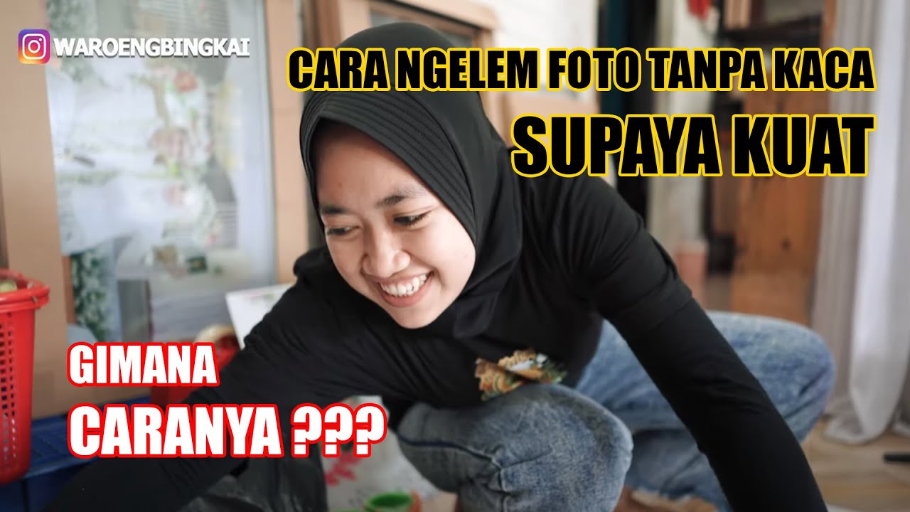 CARA NGELEM FOTO TANPA KACA SUPAYA KUAT TIDAK GELEMBUNG YouTube cara-ngelem-foto-tanpa-kaca-supaya-kuat-tidak-gelembung-youtube